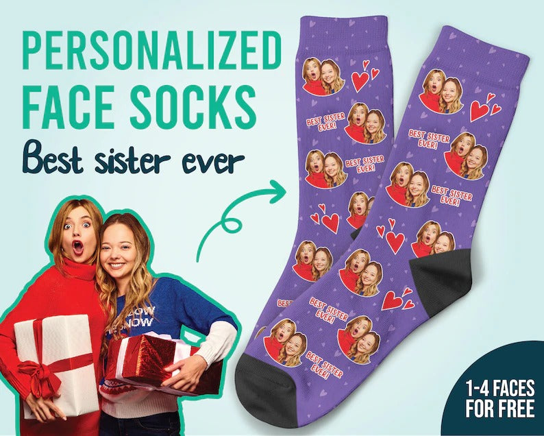 Best Sister Ever Socks Custom Sister Face Socks