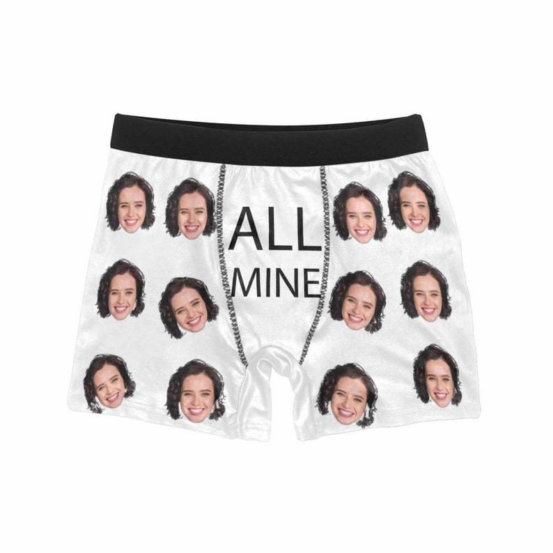 Personalized Boxer All Mine Face Boxer for him