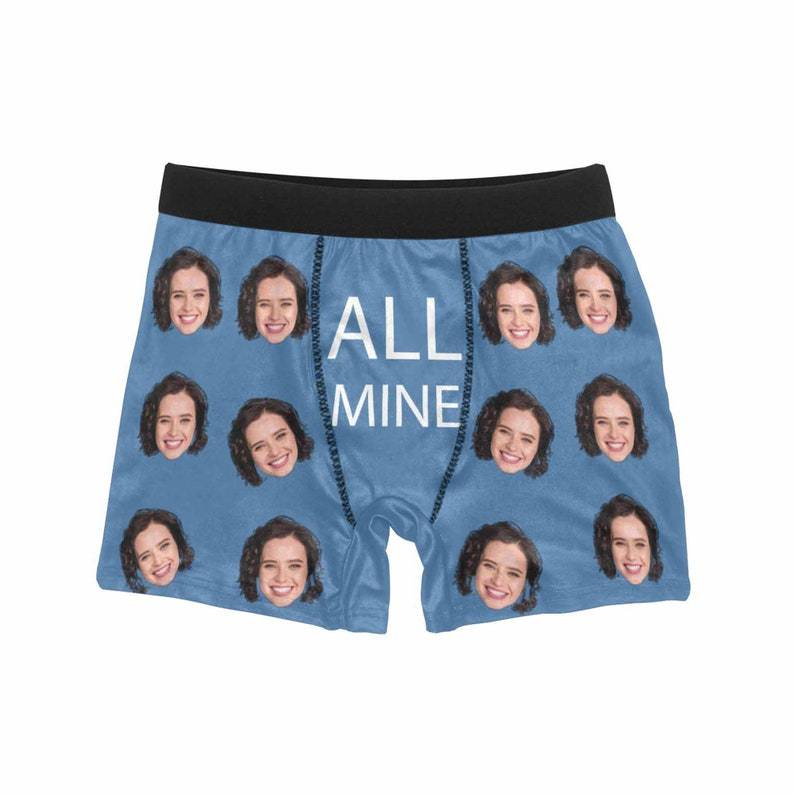 Personalized Boxer All Mine Face Boxer for him